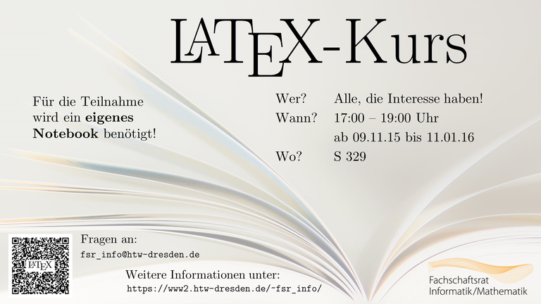 LaTeX-Kurs des FSR-Info/Mathe (Raum S329)