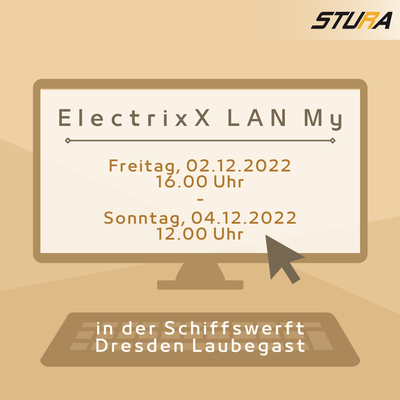LAN-Party ElectrixX My Wintersemester 2022/23